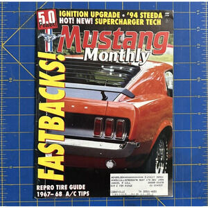 Mustang Monthly Magazine June 1994 Fastbacks 94 Steeda 5.0 Power